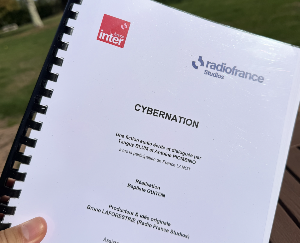 « Cybernation », fiction audio de France Inter écrite par Tanguy Blum et Antoine Piombino